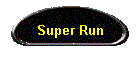 Super Run